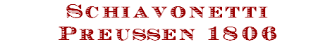 Schiavonetti
Preu�en 1806